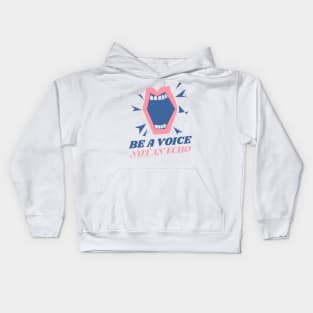 Be a Voice Not an Echo Female Empowerment Kids Hoodie